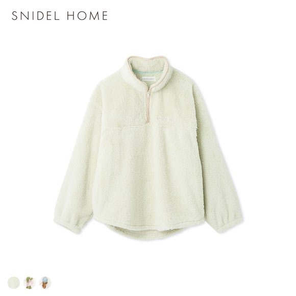 スナイデルホーム ボアフリースハーフジップトップス パジャマ ルームウェア SNIDEL HOME